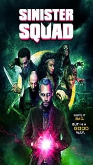Sinister Squad (2016) Hindi Dubbed