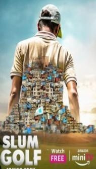 Slum Golf (2023) Web Series