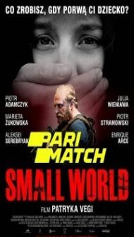 Small World (2021) Hindi Dubbed