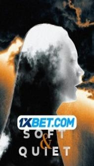 Soft and Quiet (2022) Hindi Dubbed