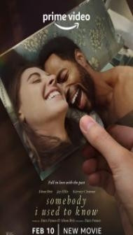 Somebody I Used to Know (2023) Hindi Dubbed