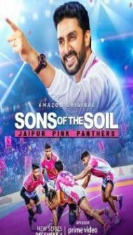 Sons of the Soil Jaipur Pink Panthers (2020) Web Series