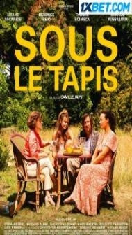 Sous le tapis (2023) Hindi Dubbed
