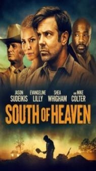 South of Heaven (2021) English Movie