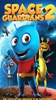 Space Guardians 2 (2018) English Movie