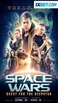 Space Wars Quest For The Deepstar (2023) Hindi Dubbed