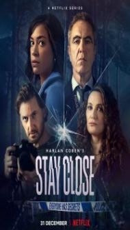 Stay Close (2021) Web Series