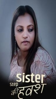 Step Sister Ki Havash (2023) Kotha App Original