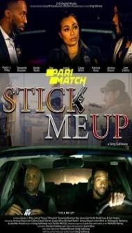Stick Me Up (2021) Hindi Dubbed