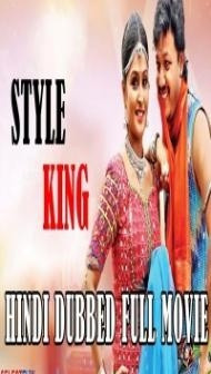 Style King (2018) South Indian Hindi Dubbed Movie