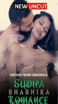 Sudipa Bhabhi Ka Romance (2022) OrchidFilms Original