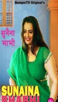 Sunaina Bhabhi (2021) BumperTV Original