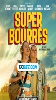 Super Bourres (2023) Hindi Dubbed