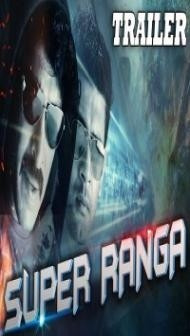 Super Ranga (2018) South Indian Hindi Dubbed Movie