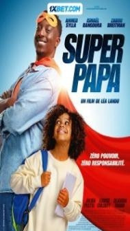 Super papa (2024) Hindi Dubbed