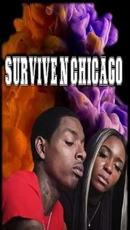 Survive N Chicago (2023) Hindi Dubbed