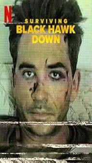 Surviving Black Hawk Down (2025) S01 Hindi Dubbed Series
