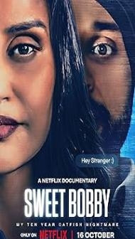 Sweet Bobby My Catfish Nightmare (2024) Hindi Dubbed Movie