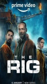 THE RIG (2023) Hindi Web Series