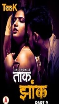 Taak Jhank (2023) TaakCinema Original