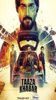 Taaza Khabar (2023) Hindi Web Series