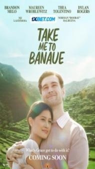 Take Me to Banaue (2024) Hindi Dubbed