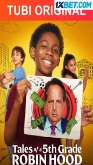 Tales of Fifth Grade Robin Hood (2021) Hindi Dubbed
