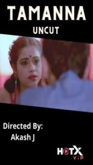 Tamanna Uncut (2021) HotX Original
