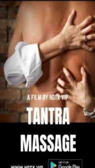 Tantra Massage (2022) HotX Original