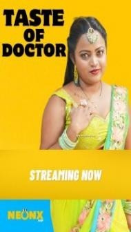 Taste of Doctor (2023) NeonX Original