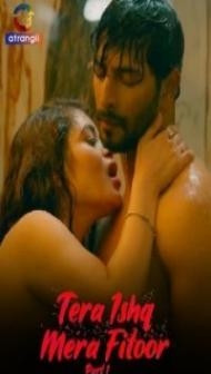 Tera Ishq Mera Fitoor (2024) Atrangii Original