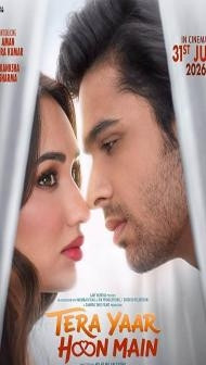 Tera Yaar Hoon Main (2026) Hindi Movie