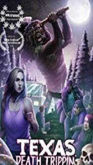 Texas Death Trippin (2019) Hindi Dubbed