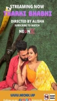 Tharki Bhabhi (2022) NeonX Original