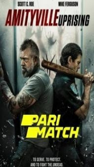 The Amityville Uprising (2022) Hindi Dubbed