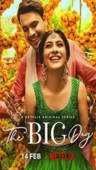 The Big Day (2021) S01 Netflix Webseries