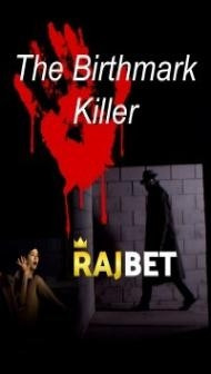 The Birthmark Killer (2021) Hindi Dubbed