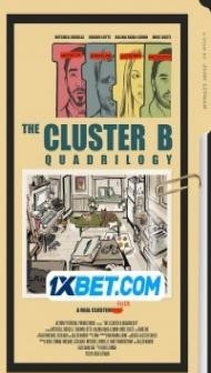 The Cluster B Quadrilogy (2022) Hindi Dubbed