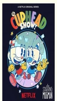 The Cuphead Show (2022) Web Series