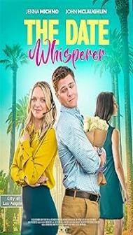 The Date Whisperer (2023) Hindi Dubbed Movie