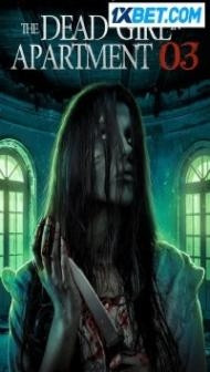 The Dead Girl in Apartment 03 (2023) Hindi Dubbed