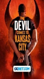 The Devil Comes to Kansas City (2023) Hindi Dubbed
