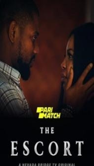 The Escort (2021) Hindi Dubbed