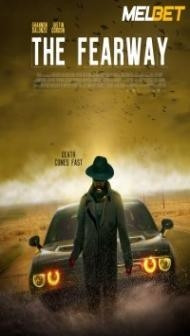 The Fearway (2023) Hindi Dubbed