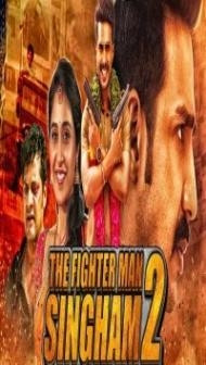 The Fighter Man Singham 2 (2019) South Indian Hindi Dubbed Movie