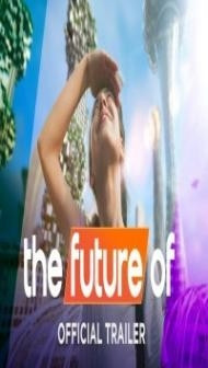 The Future Of (2022) Web Series