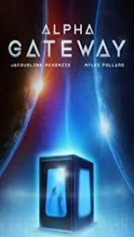 The Gateway (2018) English Movie