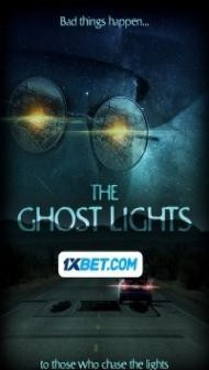 The Ghost Lights (2023) Hindi Dubbed