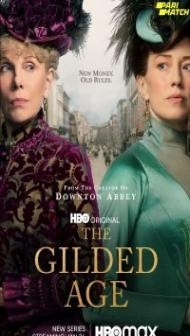 The Gilded Age (2022) Web Series