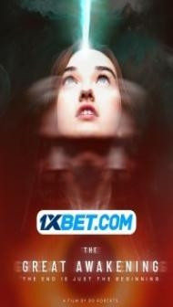 The Great Awakening (2022) Hindi Dubbed